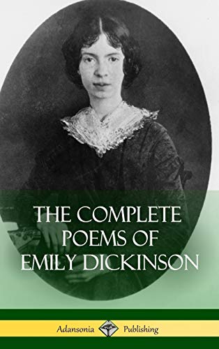 9781387900206: The Complete Poems of Emily Dickinson (Hardcover)