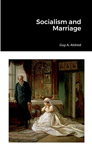 Beispielbild fr Socialism and Marriage zum Verkauf von GreatBookPrices
