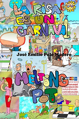 Imagen de archivo de Melting Pot/ La Risa es un Carnaval a la venta por Lucky's Textbooks