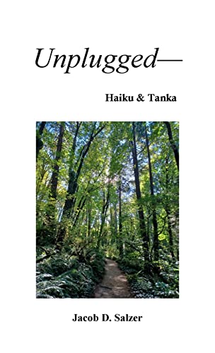 9781387937172: Unplugged— Haiku & Tanka