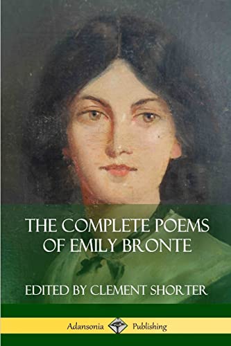 Stock image for The Complete Poems of Emily Bronte (Poetry Collections) for sale by GF Books, Inc.