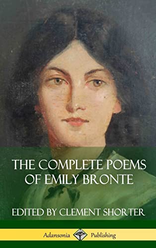 Stock image for The Complete Poems of Emily Bronte (Poetry Collections) (Hardcover) for sale by Lucky's Textbooks