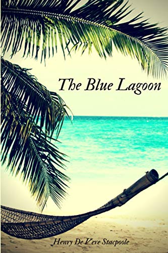 Imagen de archivo de The Blue Lagoon a la venta por Book Deals
