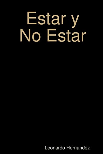 Stock image for Estar y No Estar for sale by Chiron Media
