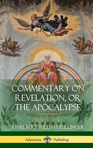 Stock image for Commentary on Revelation, or the Apocalypse (Hardcover) for sale by HPB-Red