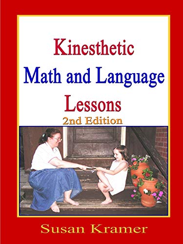 Imagen de archivo de Kinesthetic Math and Language Lessons, 2nd Edition a la venta por Lucky's Textbooks