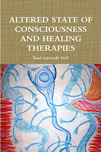 Imagen de archivo de Altered State of Consciousness and Healing Therapies a la venta por ThriftBooks-Dallas