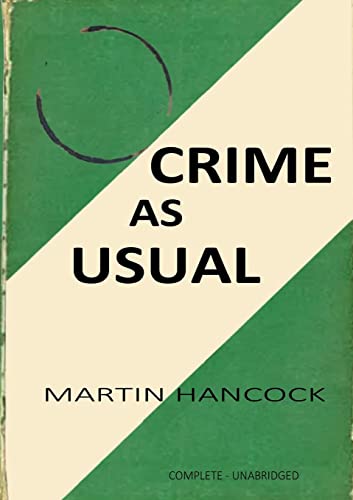 Stock image for CRIME AS USUAL for sale by Lucky's Textbooks