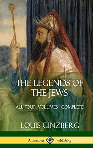 Imagen de archivo de The Legends of the Jews: All Four Volumes - Complete (Hardcover) a la venta por Lucky's Textbooks