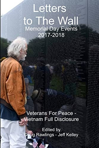 Stock image for Letters to The Wall: Memorial Day Events 2017-2018 for sale by GF Books, Inc.