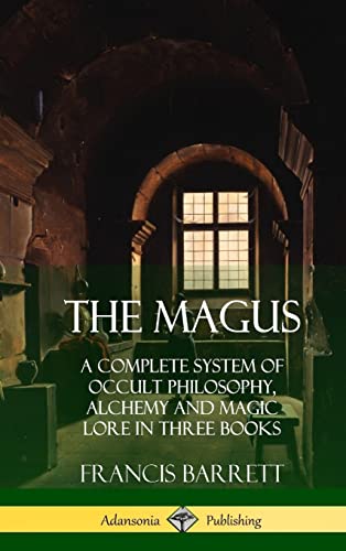 Stock image for Magus A Complete System of Occult Philosophy, Alchemy and Magic Lore in Three Books (Hardcover) for sale by TextbookRush