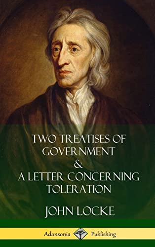 Beispielbild fr Two Treatises of Government and A Letter Concerning Toleration (Hardcover) zum Verkauf von Lucky's Textbooks