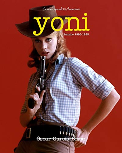 Stock image for FANZINE YONI 1993-1995 for sale by KALAMO LIBROS, S.L.