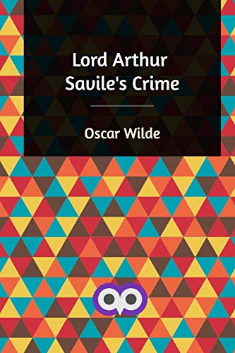 Imagen de archivo de Lord Arthur Savile's Crime [Soft Cover ] a la venta por booksXpress