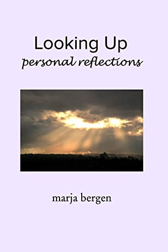 Stock image for Looking Up: Personal Reflections for sale by California Books