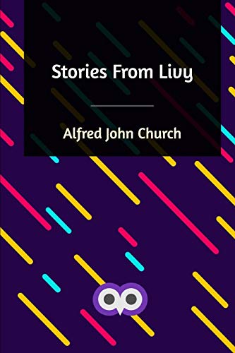 Beispielbild fr Stories From Livy zum Verkauf von Buchpark