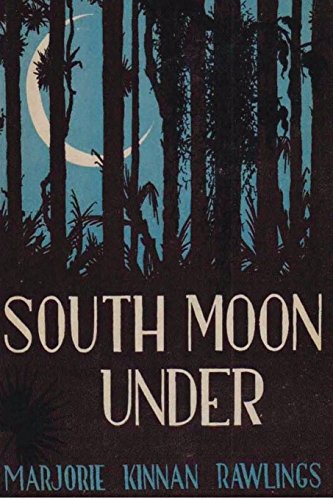 Stock image for South Moon Under for sale by Goodwill of Colorado