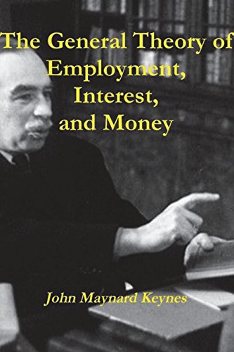 Beispielbild fr The General Theory of Employment, Interest, and Money zum Verkauf von SecondSale