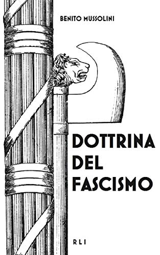 Beispielbild fr Dottrina del Fascismo: Testo originale (Italian Edition) zum Verkauf von Lucky's Textbooks