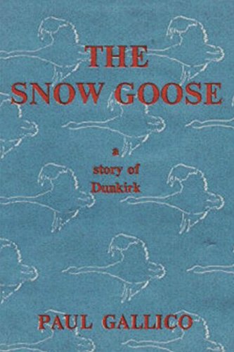 Imagen de archivo de The Snow Goose - A Story of Dunkirk a la venta por ThriftBooks-Dallas