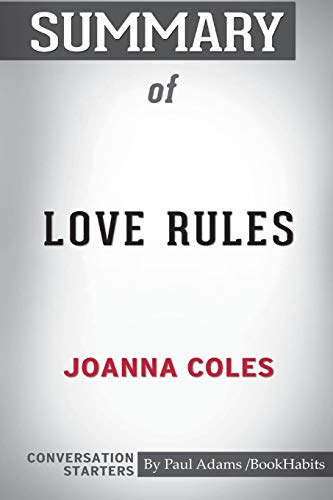 Beispielbild fr Summary of Love Rules by Joanna Coles : Conversation Starters zum Verkauf von Buchpark
