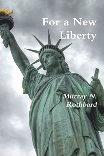 9781388227548: For a New Liberty