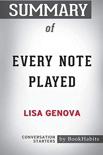 Beispielbild fr Summary of Every Note Played by Lisa Genova: Conversation Starters zum Verkauf von WeBuyBooks