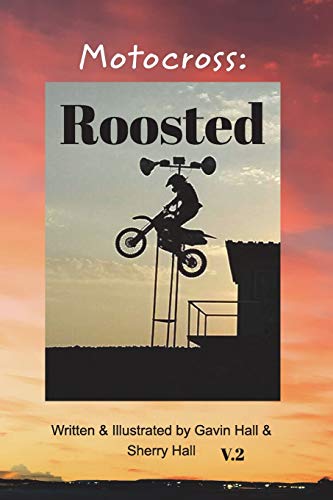 Beispielbild fr Motocross: Roosted zum Verkauf von Buchpark