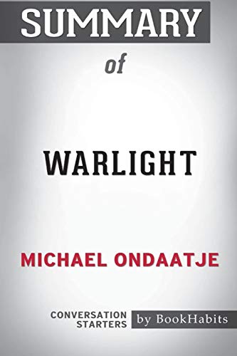 9781388285289: Summary of Warlight by Michael Ondaatje: Conversation Starters