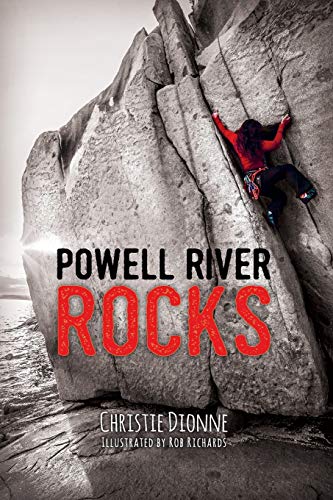 Stock image for Powell River Rocks for sale by Discover Books