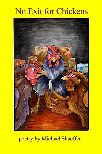 Stock image for No Exit for Chickens for sale by Idaho Youth Ranch Books