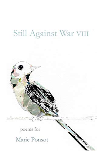 Imagen de archivo de Still Against War VIII a la venta por Chiron Media