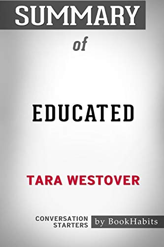 Stock image for Summary of Educated by Tara Westover: Conversation Starters for sale by SecondSale