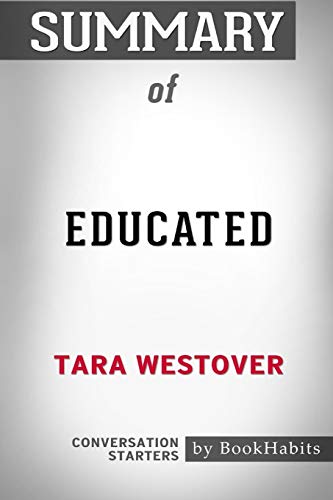 9781388674120: Summary of Educated by Tara Westover: Conversation Starters