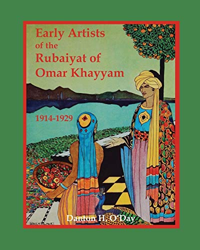 Stock image for Early Artists of the Rubaiyat of Omar Khayyam: 1914-1929 for sale by Lucky's Textbooks