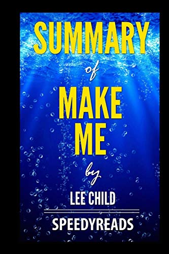 Stock image for Summary of Make Me by Lee Child- Finish Entire Novel in 15 Minutes for sale by Buchpark