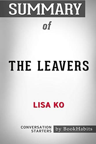 Stock image for Summary of The Leavers by Lisa Ko: Conversation Starters for sale by PlumCircle