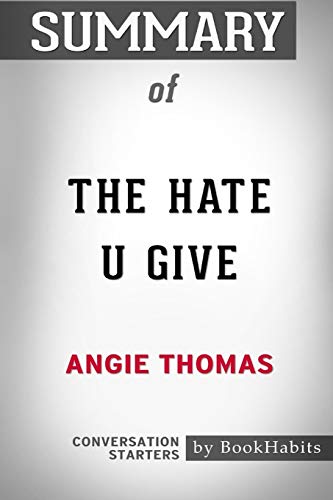 Beispielbild fr Summary of The Hate U Give by Angie Thomas : Conversation Starters zum Verkauf von Buchpark
