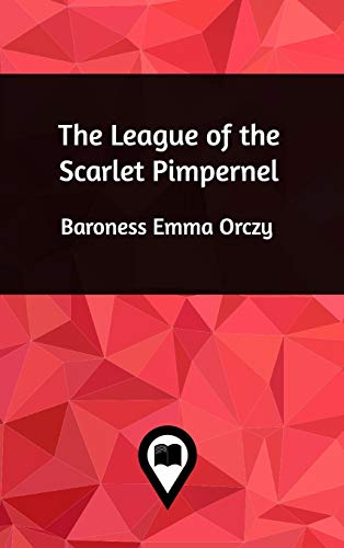 9781388978730: The League of the Scarlet Pimpernel