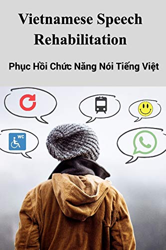 Imagen de archivo de Vietnamese Speech Rehabilitation a la venta por Chiron Media