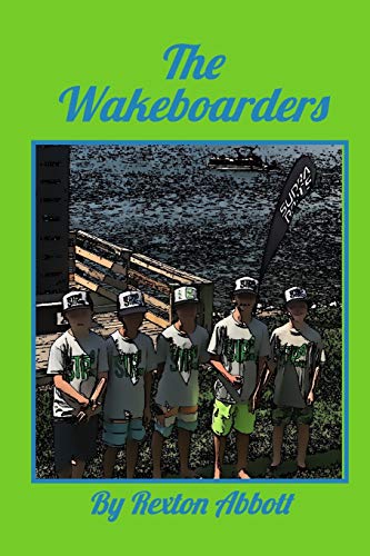 Stock image for The Wakeboarders for sale by Chiron Media