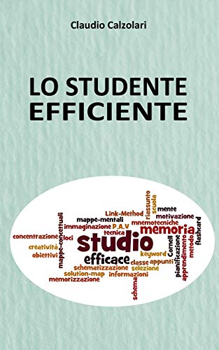 Stock image for Lo studente efficiente for sale by PBShop.store US