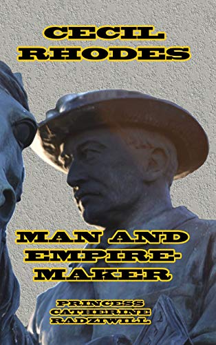 Imagen de archivo de Cecil Rhodes Man and EmpireMaker a la venta por PBShop.store US