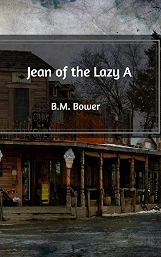 9781389525216: Jean of the Lazy A