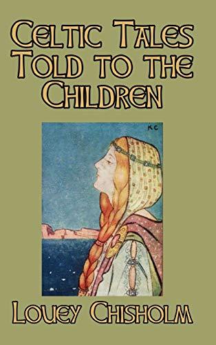 Stock image for Celtic Tales Told to the Children for sale by Revaluation Books