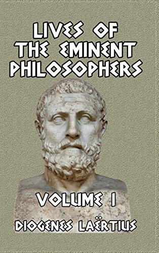 Imagen de archivo de Lives of the Eminent Philosophers Volume I a la venta por Buchpark