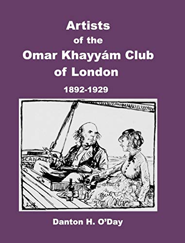 Stock image for Artists of theOmar Khayym Clubof London for sale by PBShop.store US