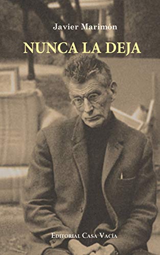 Beispielbild fr Nunca la deja: Dos piezas teatrales (Spanish Edition) zum Verkauf von California Books