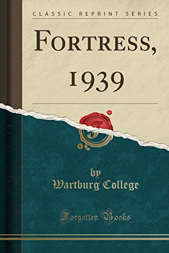 Stock image for Fortress, 1939 (Classic Reprint) for sale by Forgotten Books