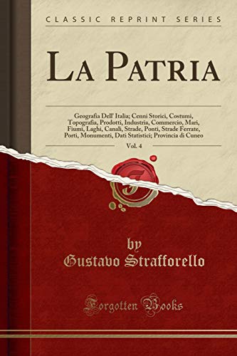 Stock image for La Patria, Vol. 4 (Classic Reprint) for sale by Forgotten Books
